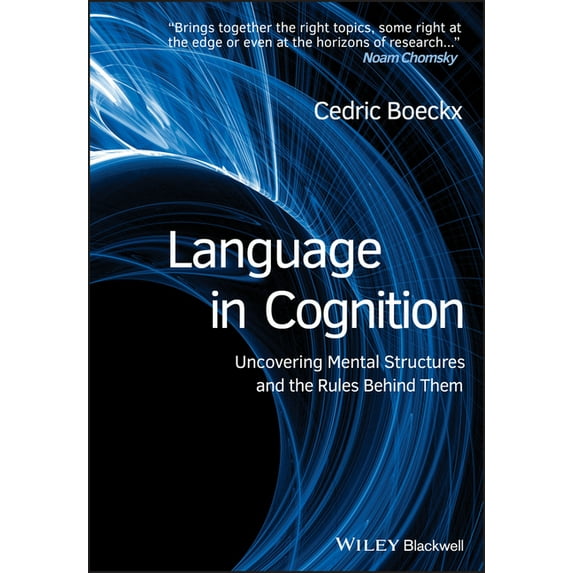Language in Cognition - Uncovering MentalStructures and the Rules Behind Them, (Paperback)