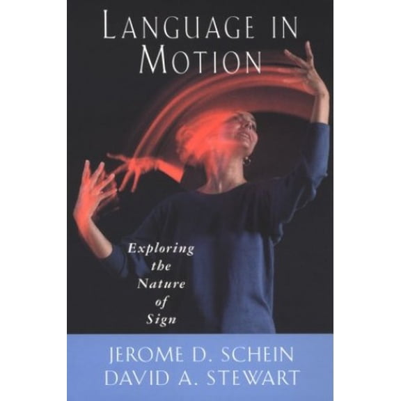 Pre-Owned Language in Motion (Hardcover) 1563680394 9781563680397