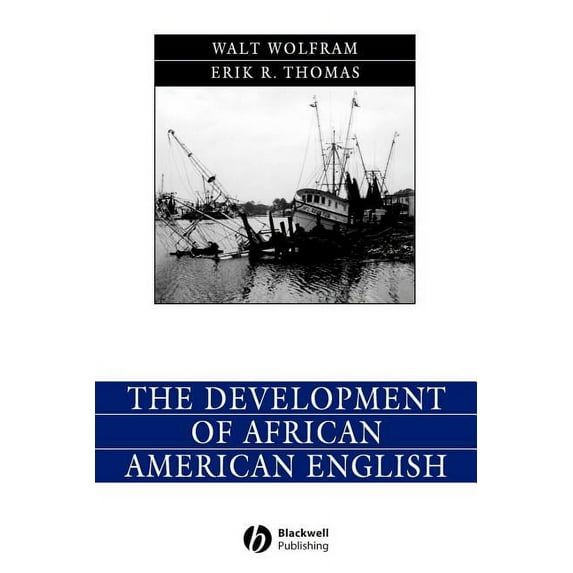 Language in Society The Development of African American English, (Paperback)