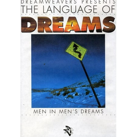 LANGUAGE OF DREAMS: MEN IN MEN'S DREAMS