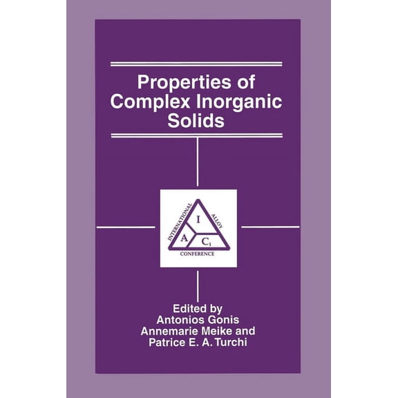 Language of Science Properties of Complex Inorganic Solids, (Hardcover)
