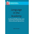 thumbnail image 1 of Languages for Intercultural Communication and Education: Language Academy: Cultural Reflexivityhb: Cultural Reflexivity and Intercultural Dynamics (Hardcover), 1 of 1