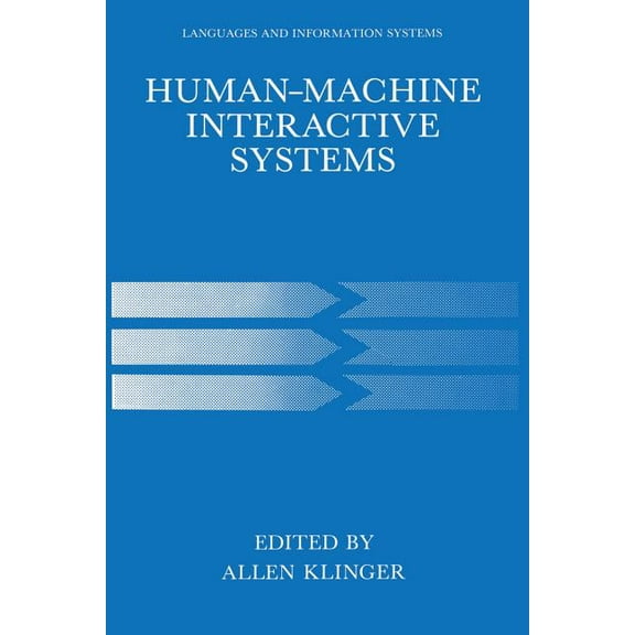 Languages and Information Systems Human-Machine Interactive Systems, (Paperback)
