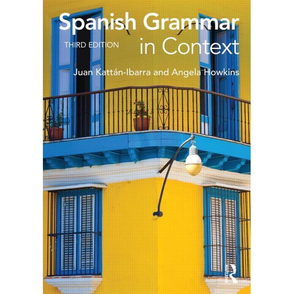 Languages in Context Spanish Grammar in Context, (Paperback)