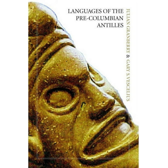 Languages of the Pre-Columbian Antilles (Edition 1) (Paperback)