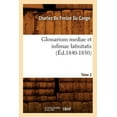 thumbnail image 1 of Langues: Glossarium Mediae Et Infimae Latinitatis. Tome 2 (Éd.1840-1850) (Paperback), 1 of 1