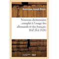 thumbnail image 1 of Langues: Nouveau Dictionnaire Complet À l'Usage Des Allemands Et Des Français. H-Z (Paperback), 1 of 1