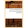 thumbnail image 1 of Langues: Nouveau Dictionnaire Des Synonymes Français (Éd.1874) (Paperback), 1 of 1