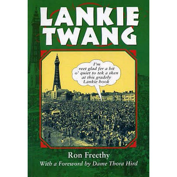 Pre-Owned Lankie Twang (Local Dialect) (Paperback) 1853067709 9781853067709