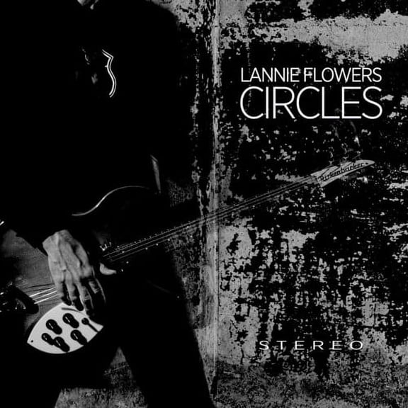 Lannie Flowers - Circles - Music & Performance - Vinyl