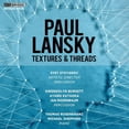 thumbnail image 1 of Lansky / Burgett / Stoyanov - Textures & Threads - Music & Performance - CD, 1 of 1