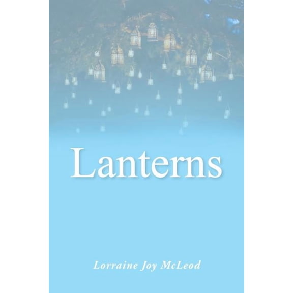 Lanterns (Paperback)
