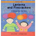 thumbnail image 1 of Pre-Owned Lanterns and Firecrackers: A Chinese New Year Story (Paperback 9780764126680) by Jonny Zucker, 1 of 1