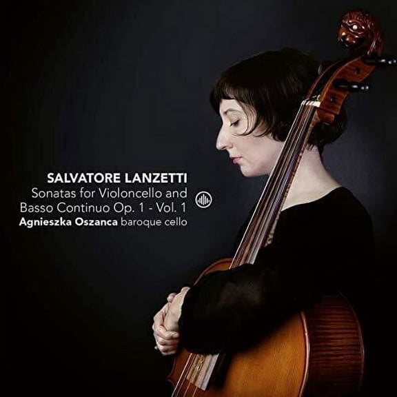 Lanzetti / Oszanca - Sonatas Violoncello 1 - Music & Performance - CD