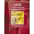 thumbnail image 1 of Laos Company Laws and Regulations Handbook - Strategic Information and Regulations (Paperback), 1 of 1