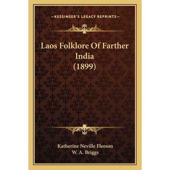 Laos Folklore Of Farther India (1899) (Paperback)