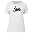 thumbnail image 1 of Laos Lettering T-Shirt Women -Image by Shutterstock, Female XX-Large, 1 of 2