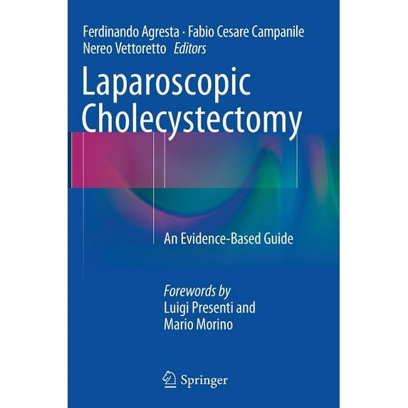 Laparoscopic Cholecystectomy: An Evidence-Based Guide, (Paperback)