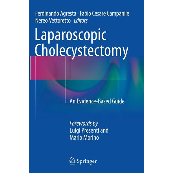 Laparoscopic Cholecystectomy: An Evidence-Based Guide, (Paperback)