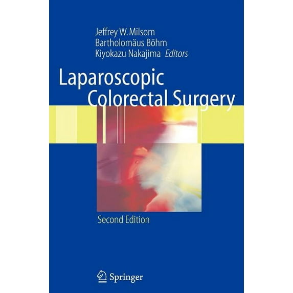 Laparoscopic Colorectal Surgery, (Hardcover)