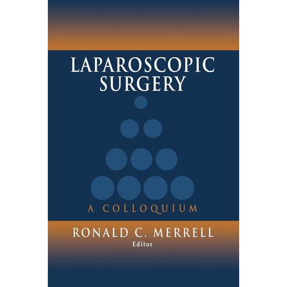 Laparoscopic Surgery: A Colloquium, (Paperback)