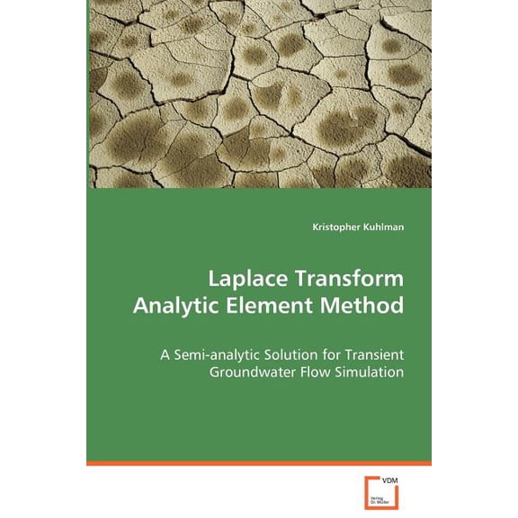 Laplace Transform Analytic Element Method (Paperback)