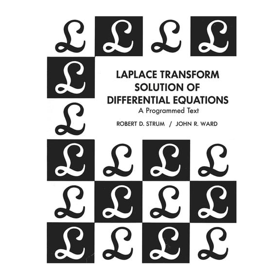 Laplace Transform Solution of Differential Equations a Programmed Text, (Paperback)