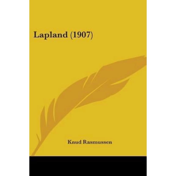 Lapland (1907) Paperback