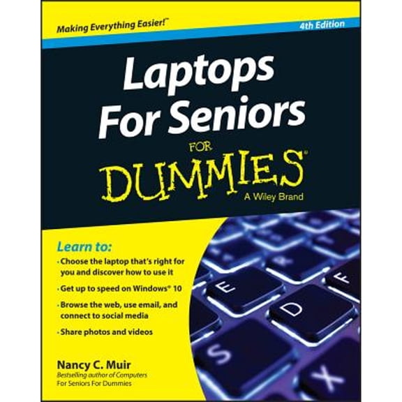 Laptops for Seniors for Dummies (Paperback) by Nancy C Muir
