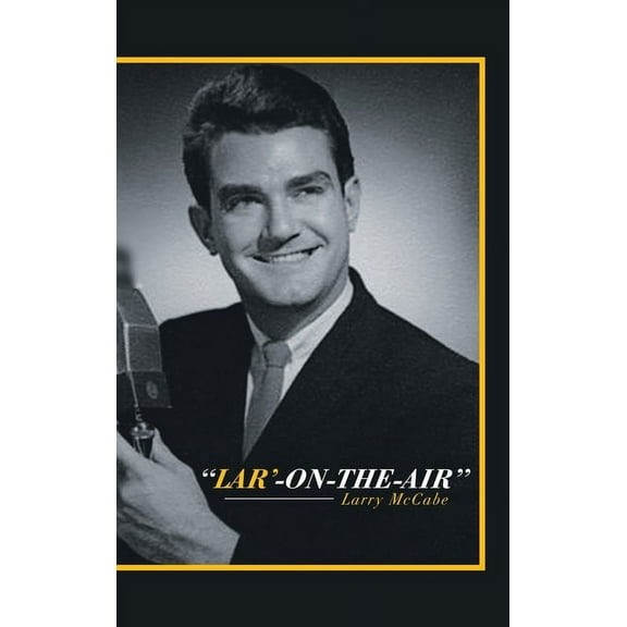 "Lar'-On-The-Air" (Hardcover)
