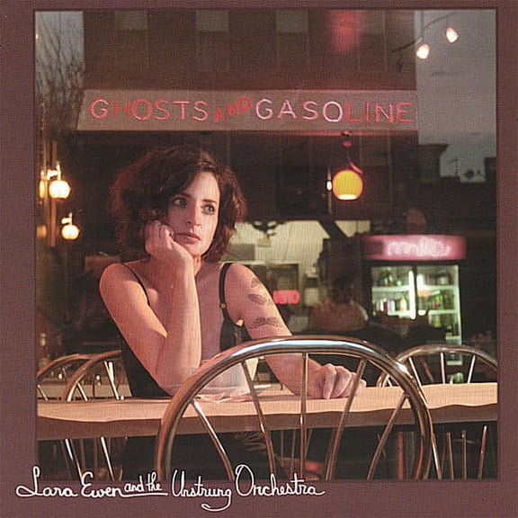 Lara Ewen - Ghosts & Gasoline - Music & Performance - CD