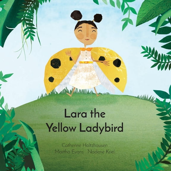 Lara the Yellow Ladybird, (Paperback)