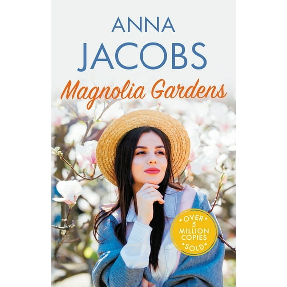 Larch Tree Lane Magnolia Gardens: A Heart-Warming Story from the Multi-Million Copy Bestselling Author Anna Jacobs, (Paperback)