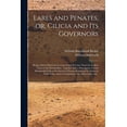 thumbnail image 1 of Lares and Penates, or, Cilicia and Its Governors: Being a Short Historical Account of That Province From the Earliest Times to the Present Day: Together With a Description of Some Household Gods of th, 1 of 1