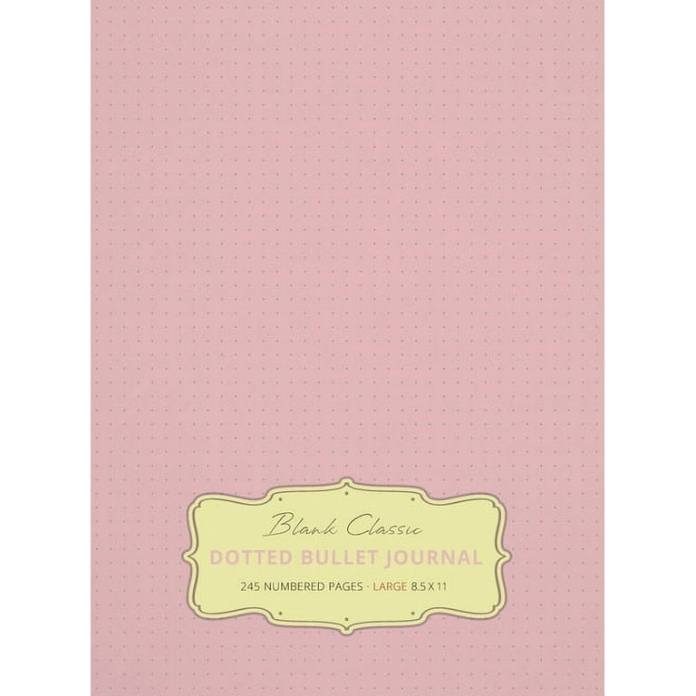 Large 8.5 x 11 Dotted Bullet Journal (Light Pink #18) Hardcover - 245  Numbered Pages (Hardcover)