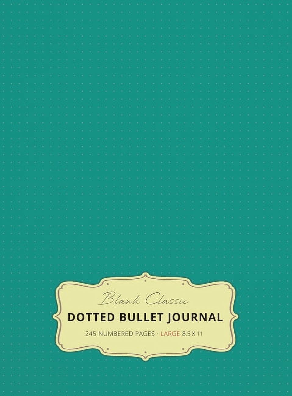 Large 8.5 x 11 Dotted Bullet Journal (Teal 7) Hardcover 245 Numbered