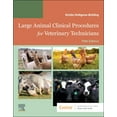 thumbnail image 1 of Pre-Owned Large Animal Clinical Procedures for Veterinary Technicians: Husbandry, Clinical Procedures, Surgical Procedures, and Common Diseases, 9780323877886, 0323877885, Paperback, 5 edition, 1 of 1