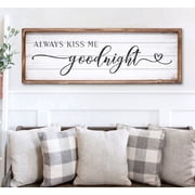 MODE HOME Large Above Bed Wall Decor Bedroom Sign Bedroom Decor with Solid Wood Frame for Couples, Always Kiss Me Goodnight Sign for Bedroom, Love Theme Wall Decor 42 15