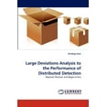 thumbnail image 1 of Large Deviations Analysis to the Performance of Distributed Detection (Paperback), 1 of 1