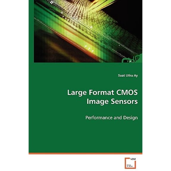 Large Format CMOS Image Sensors (Paperback)