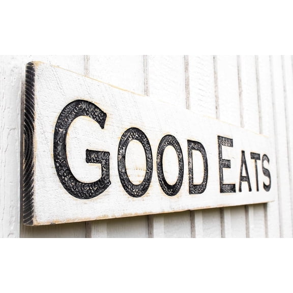 Large GOOD EATS Sign - Carved in a 48x10 Solid Wood Board | Rustic Distressed | Farmhouse Style | Kitchen Restaurant Dining Room Decor | Handmade in NC