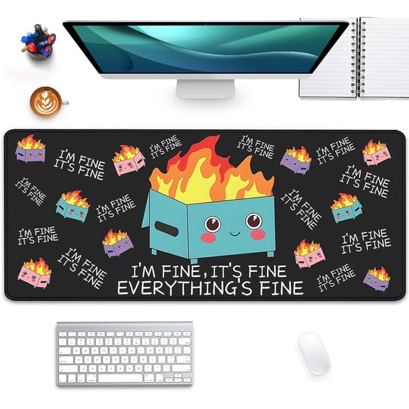 Large Gaming Desk pad for Dumpster on fire Mouse Pad,Mouse Pads for Desk, Keyboard Mouse Pad for Computer Laptop Home Office Work,Mousepad for I''m Fine and It''s Fine(31.5x11.8 in)