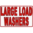 thumbnail image 1 of Large Load Washers Sign, 1 of 1