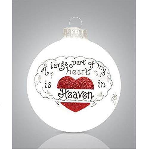 Large Part of My Heart is in Heaven Glass Memorial Christmas Ornament In Memory