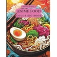 thumbnail image 1 of Large Print Anime Food Coloring Book Kapitonas Magelanas  (Paperback), 1 of 1