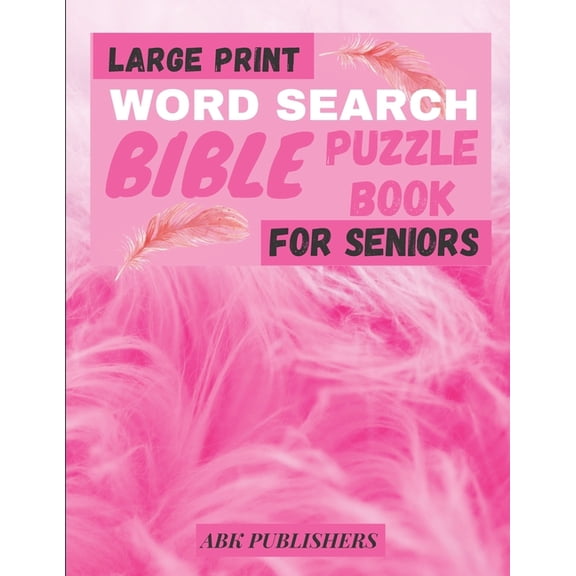 Large Print Bible Word Search Book For Seniors: Puzzle Book Psalms And Hymns, (Paperback)