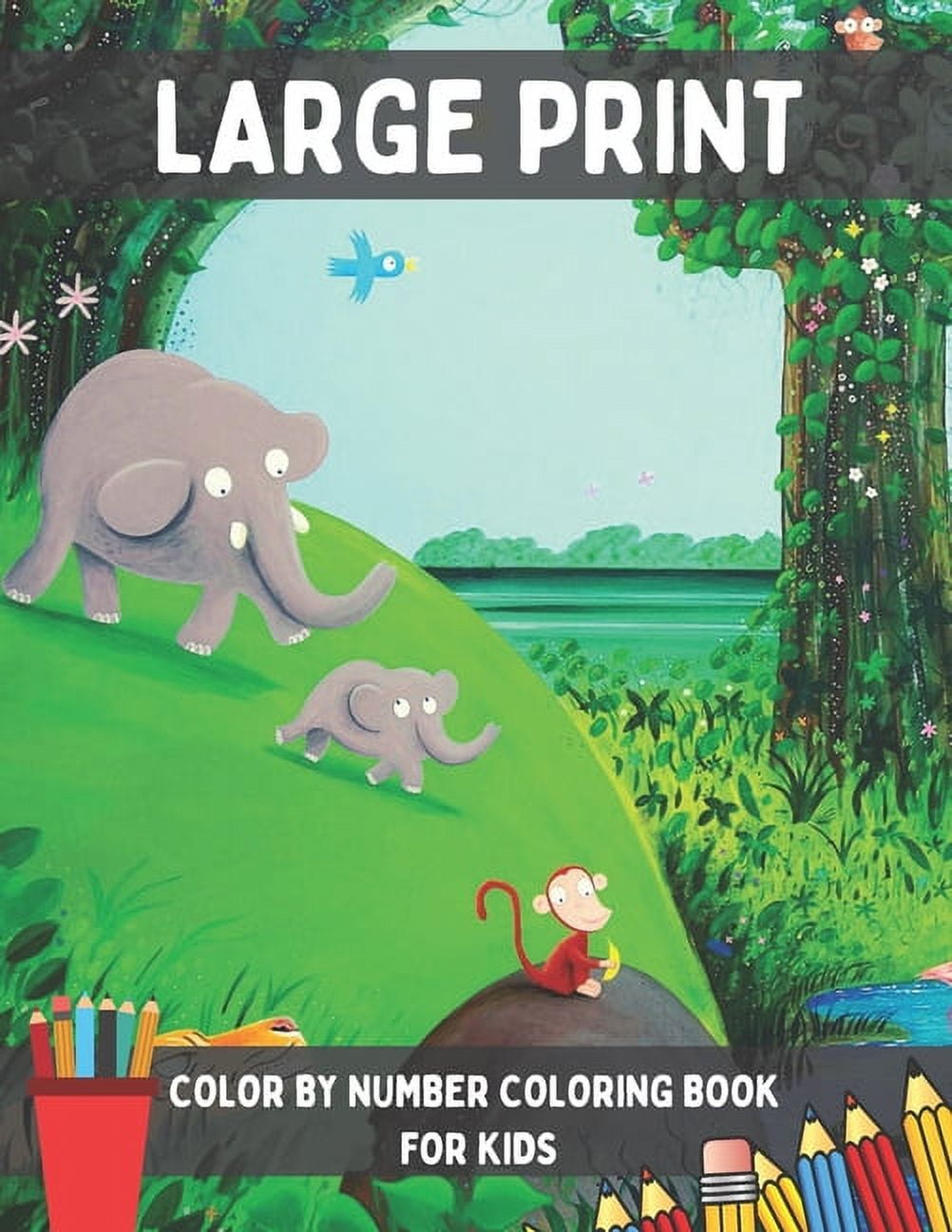 Large Print Color By Number Coloring Book for Kids: Fun, Easy, and ...
