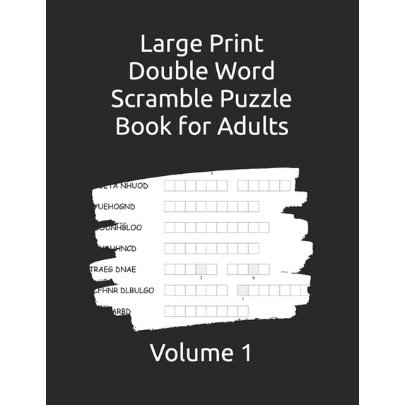 Large Print Double Word Scramble Puzzle Book for Adults: Volume 1, (Paperback)