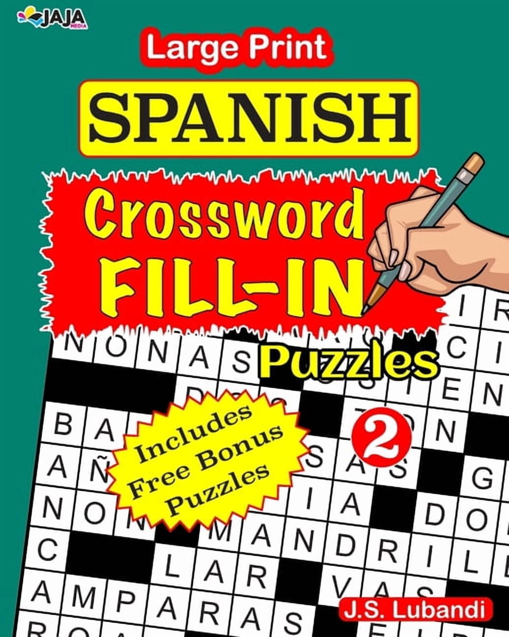Crossword Fill-Ins in Spanish Large Print SPANISH CROSSWORD Fill-in