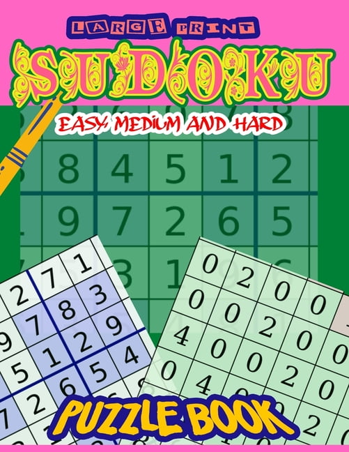 Large Print Sudoku Easy, Medium and Hard Includes Word Search, Find